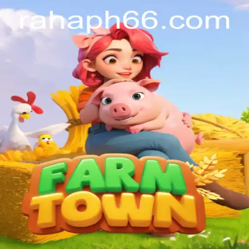 Immerse Yourself in the Lush World of FarmTown: A Comprehensive Guide Fueled by RahaPH